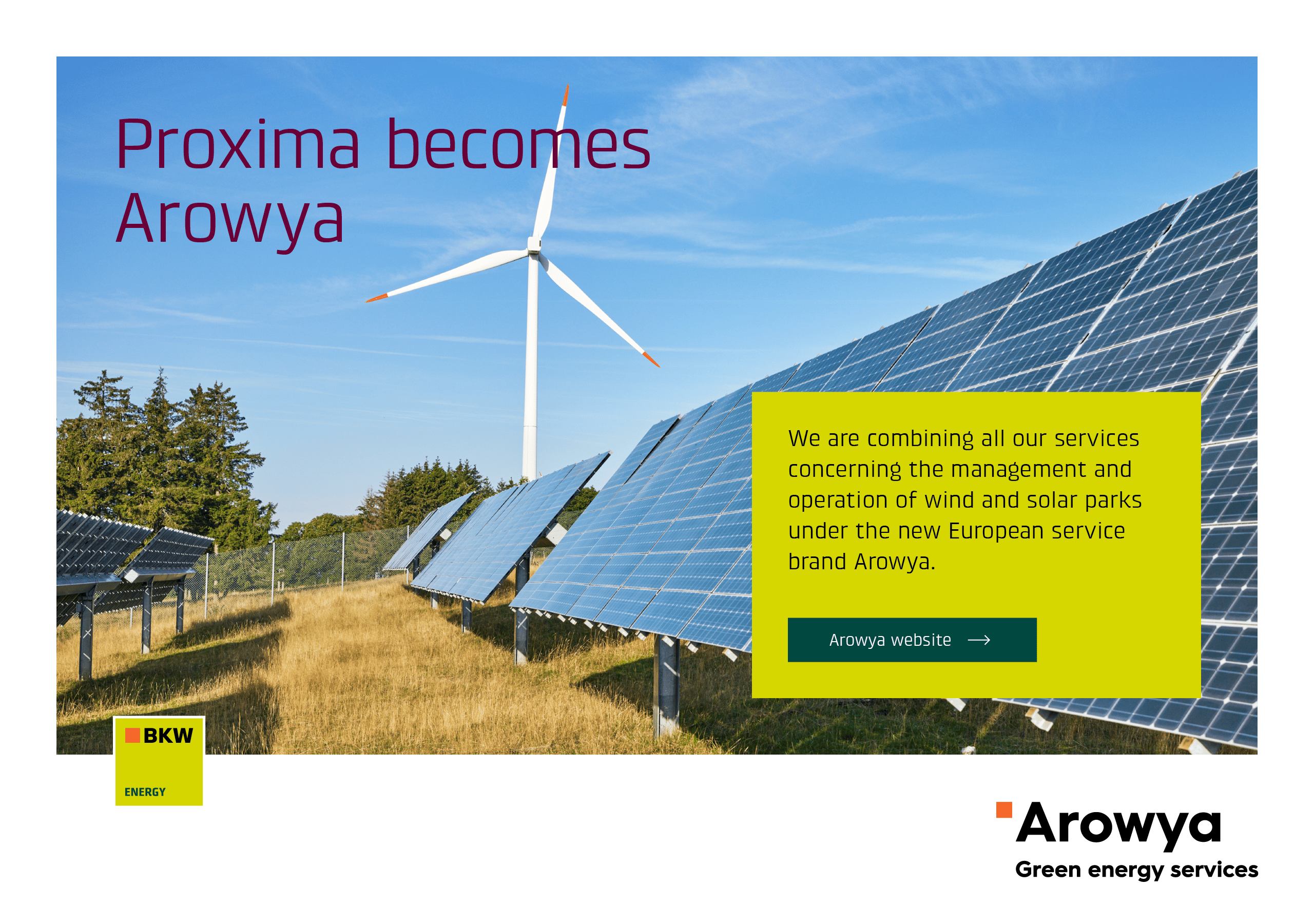 Proxima becomes Arowya